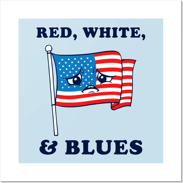 Red White And Blues Wall Art by dumbshirts